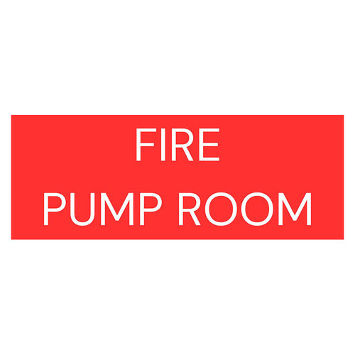 Fire Pump Room Sign 400 W x 150