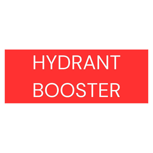 Hydrant Booster Sign - Red 400 W x 150