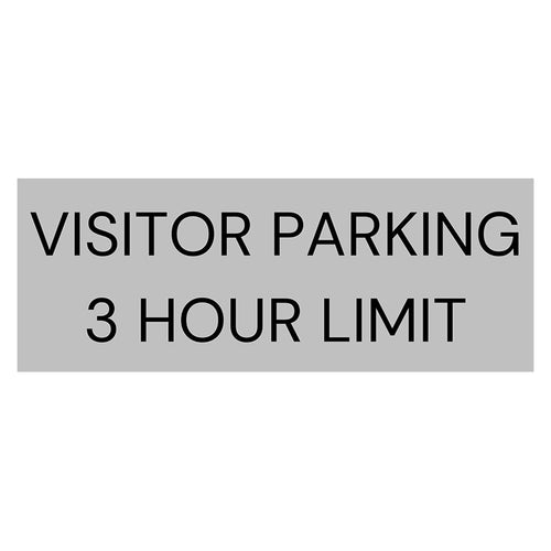 Visitor Parking 3hr Limit sign 400 W x 150