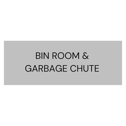 Bin Room & Garbage Chute Sign