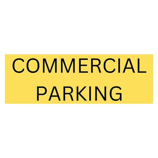 Commercial Parking sign - Yellow