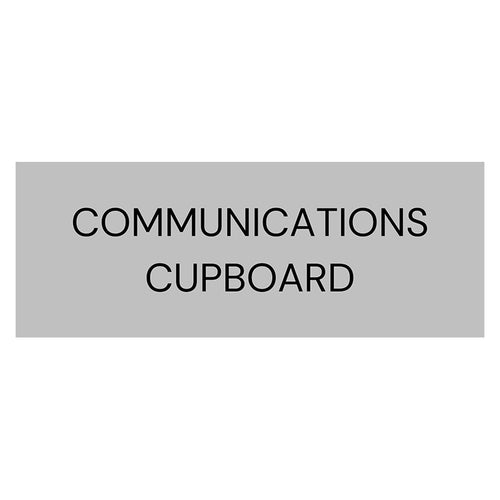 Communication Cupboard Sign 400 W x 150