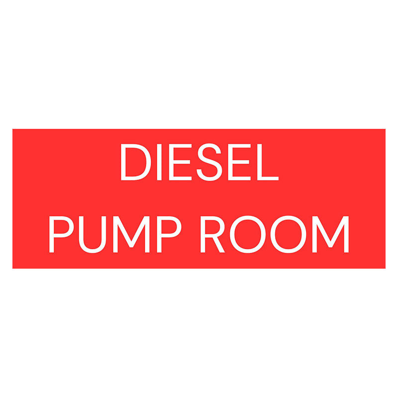 Diesel Pump Room Sign