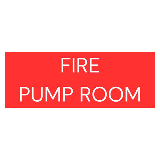 Fire Pump Room Sign
