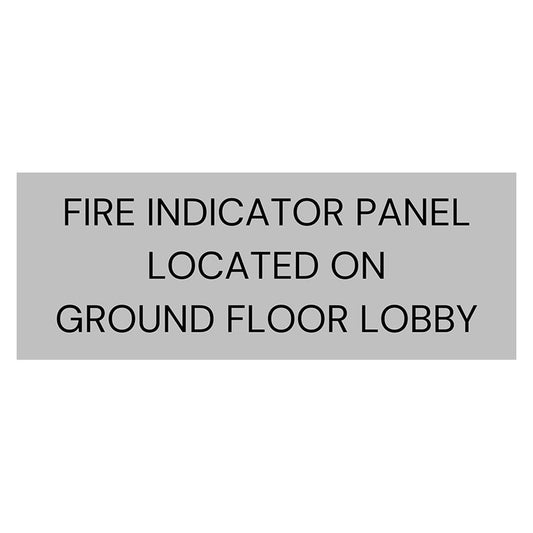 Fire Indicator Panel Located on Ground Floor Lobby Sign