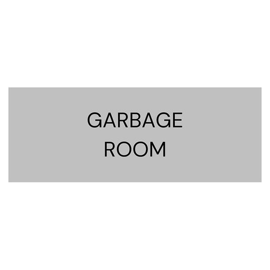 Garbage Room Sign