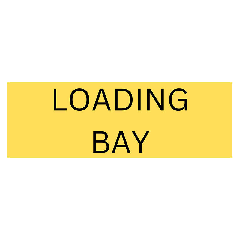 Loading Bay Sign - Yellow