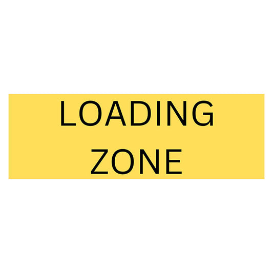 Loading Zone Sign - Yellow
