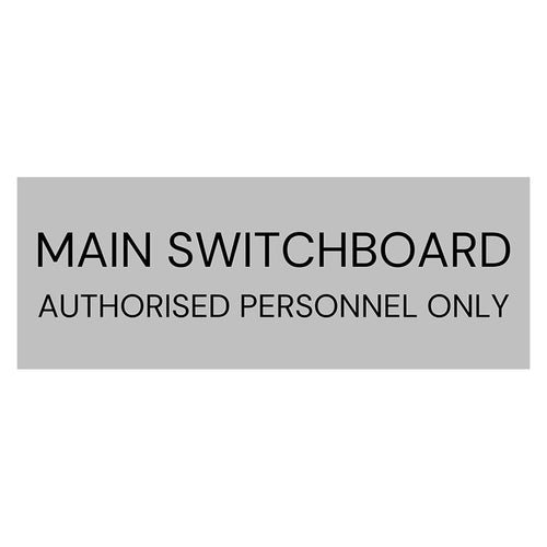 Main Switchboard Sign 400 W x 150