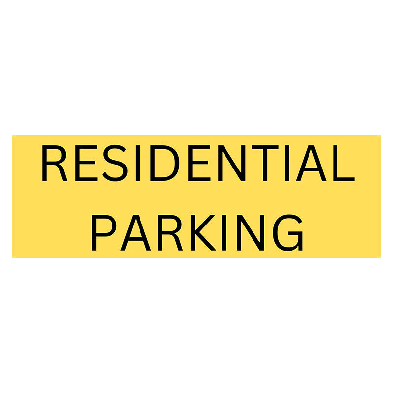 Residential Parking - Yellow Sign