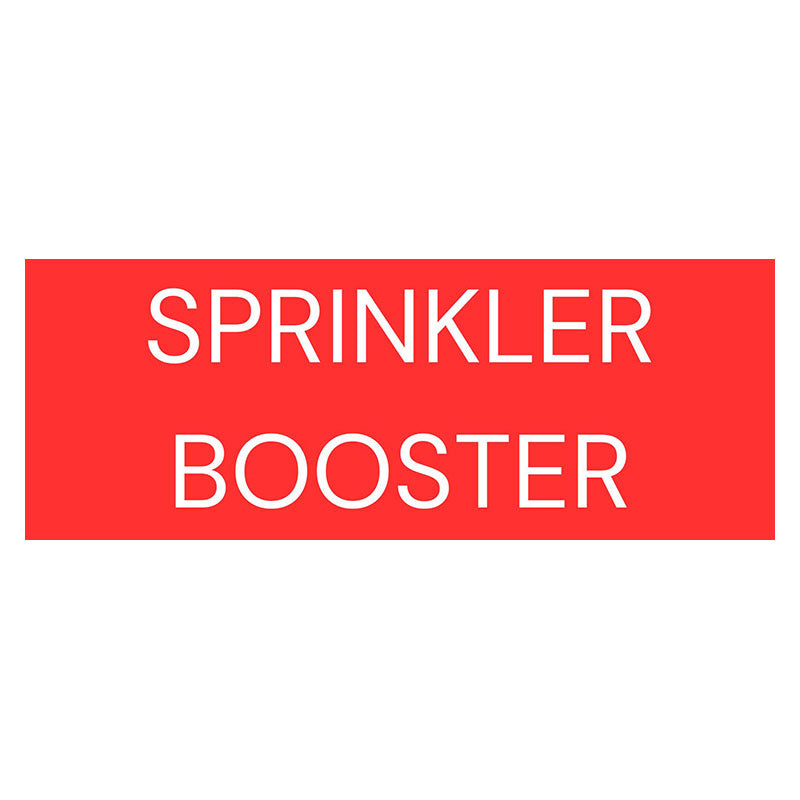 Sprinkler booster sign red white