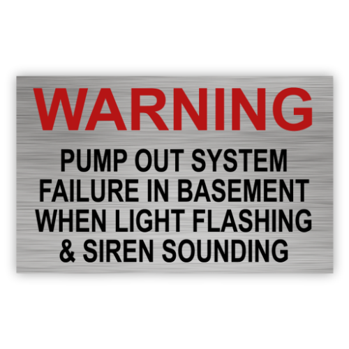 Warning Pump out System 400 W x 150